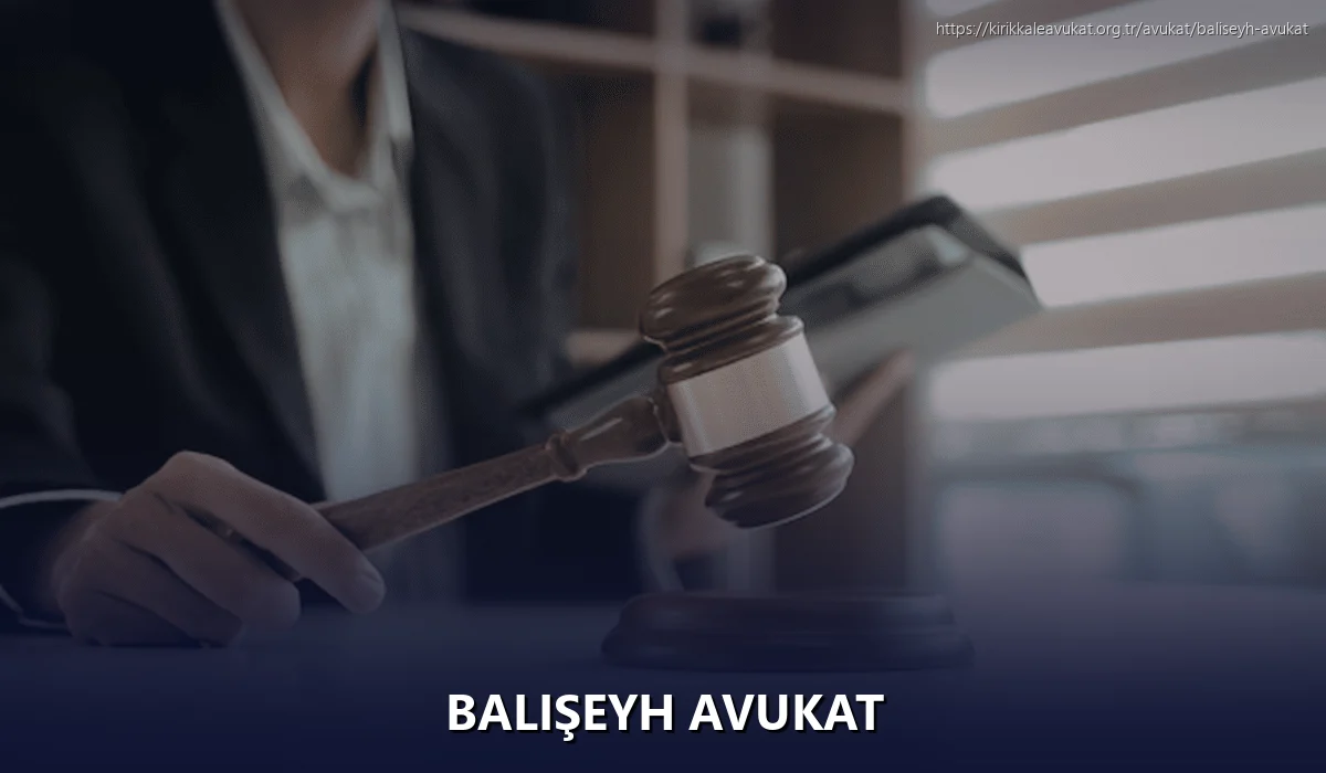 Balışeyh Avukat