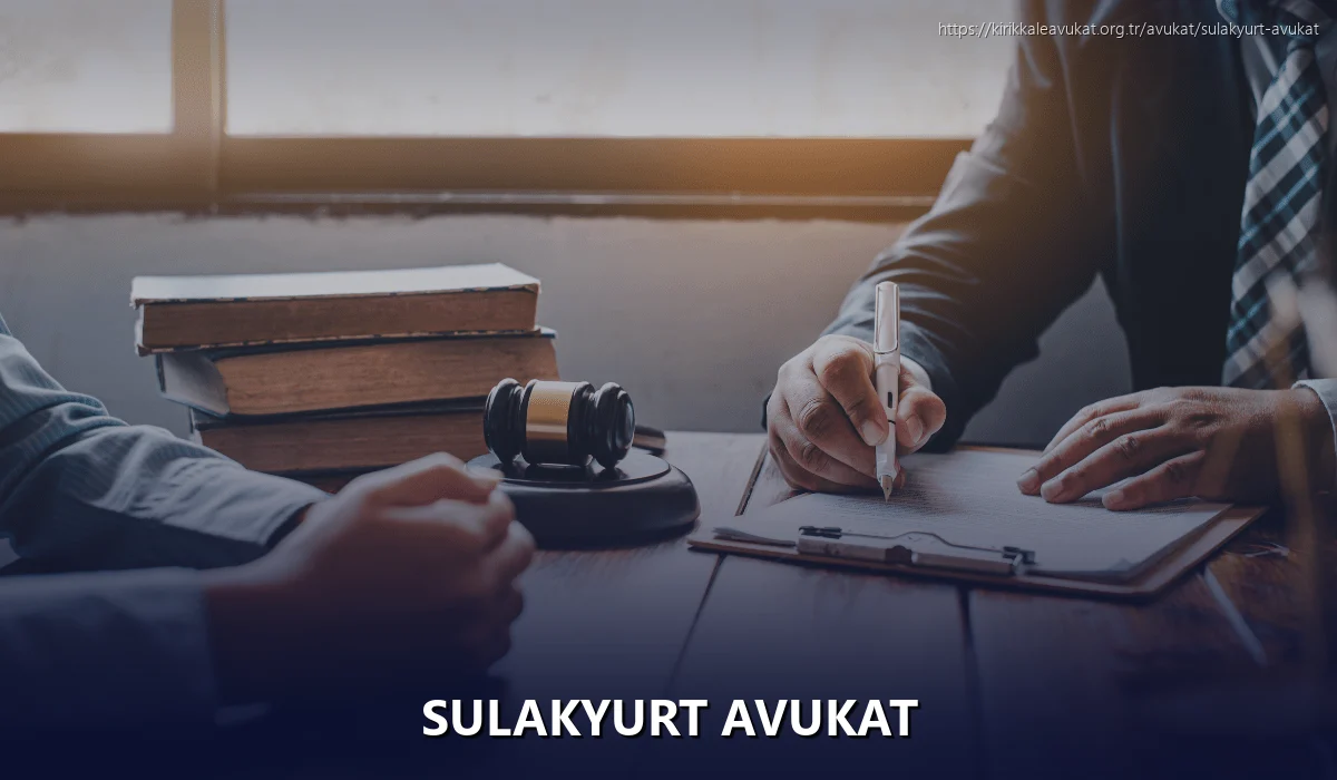 Sulakyurt Avukat