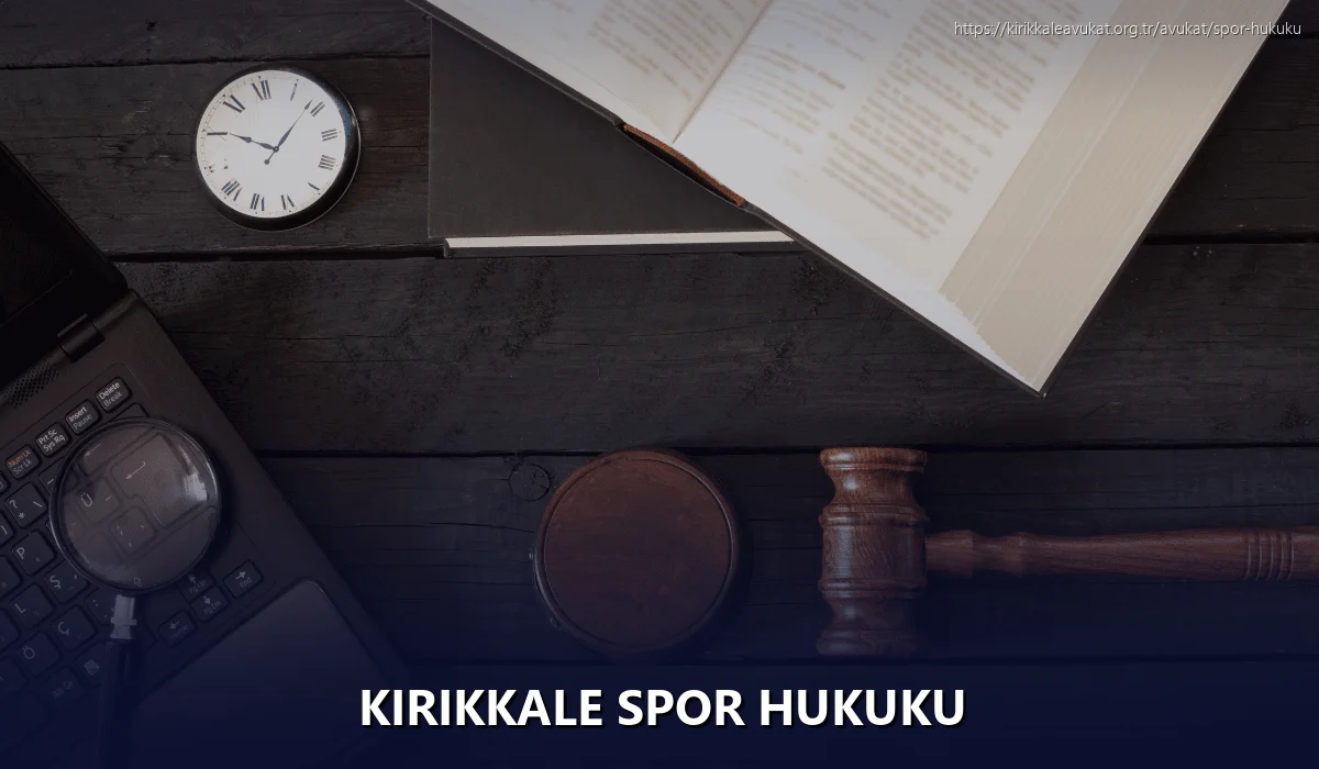 Kırıkkale Spor Hukuku